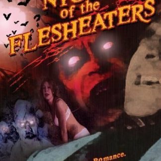 Night of the Flesh Eaters (2008) starring James Lemire on DVD