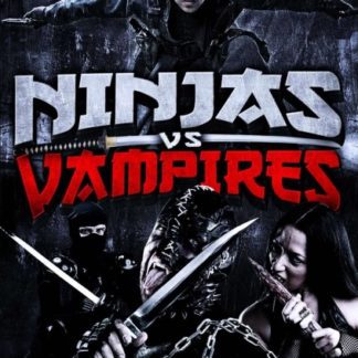 Ninjas vs. Vampires (2010) starring Jay Saunders on DVD