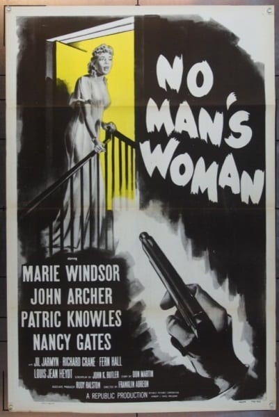 No Man's Woman (1955) starring Marie Windsor on DVD DVD No Man's Woman (1955) starring Marie Windsor on DVD