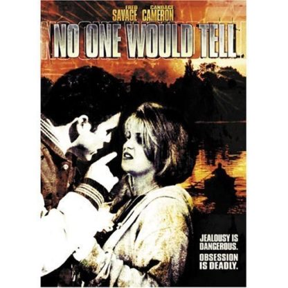 No One Would Tell (1996) starring Candace Cameron Bure on DVD on DVD