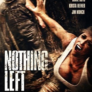 Nothing Left (2012) starring Matthew Silver on DVD