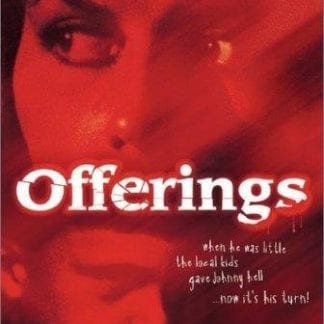Offerings (1989) starring Loretta Leigh Bowman on DVD