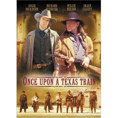 Once Upon a Texas Train (1988) starring Willie Nelson on DVD on DVD