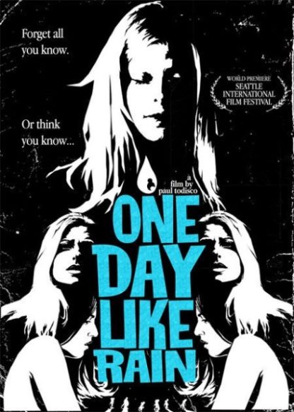One Day Like Rain (2007) starring Samantha Figura on DVD on DVD