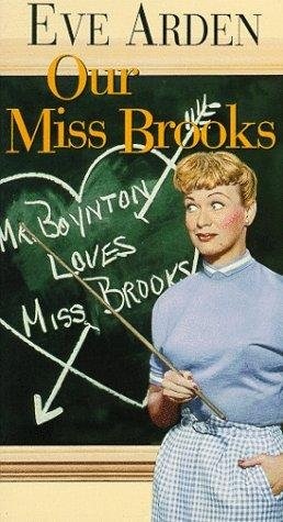 Our Miss Brooks (1956) starring Eve Arden on DVD on DVD