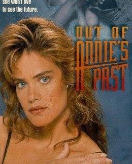 Out of Annie's Past (1995) starring Catherine Mary Stewart on DVD