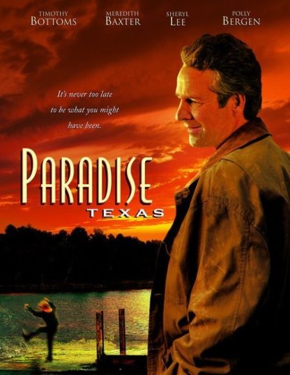 Paradise, Texas (2005) starring Timothy Bottoms on DVD on DVD
