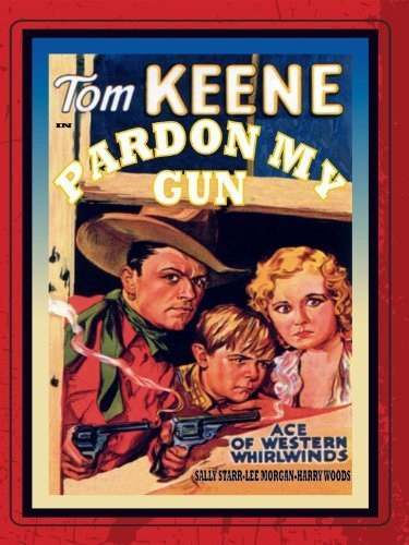 Pardon My Gun (1930) starring Sally Starr on DVD on DVD