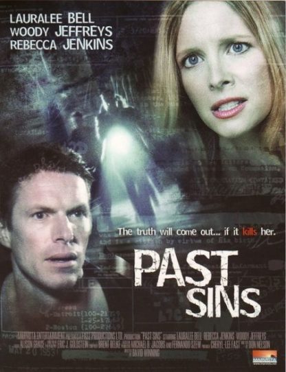 Past Sins (2006) starring Lauralee Bell on DVD on DVD
