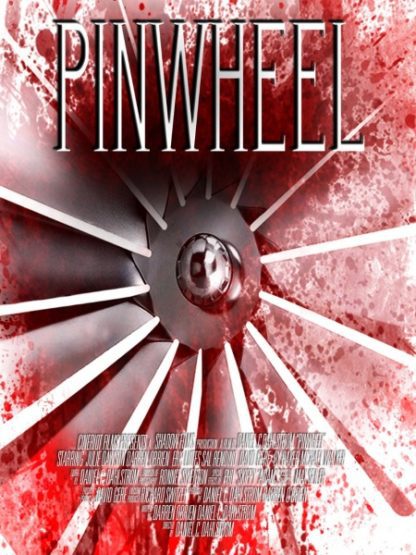 Pinwheel (2017) starring Julie Ann Dawson on DVD