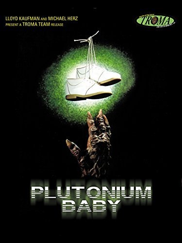 Plutonium Baby (1987) starring Patrick Molloy on DVD on DVD