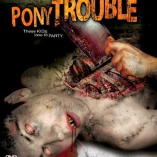 Pony Trouble (2005) starring Melinda Desiree Frye on DVD
