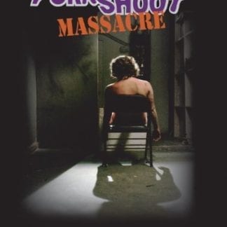 Porn Shoot Massacre (2009) starring Shelly Martinez on DVD