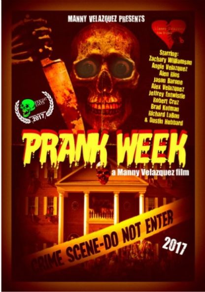Prank Week (2017) starring Zachary Williamson on DVD