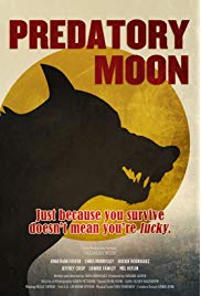 Predatory Moon (2015) starring Chris Morrissey on DVD