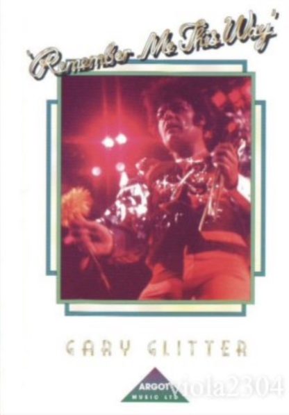 Remember Me This Way (1974) starring Gary Glitter on DVD on DVD