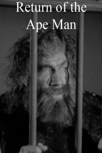 Return of the Ape Man (1944) starring Bela Lugosi on DVD on DVD