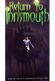 Return to Innsmouth (1999) starring Ezra Hubbard on DVD