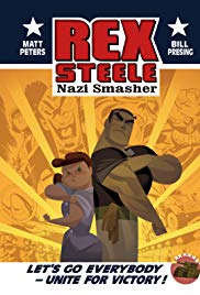 Rex Steele: Nazi Smasher (2004) starring Dan Blank on DVD on DVD
