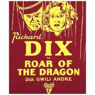 Roar of the Dragon (1932) starring Richard Dix on DVD