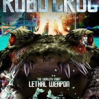 Robocroc (2013) starring Corin Nemec on DVD