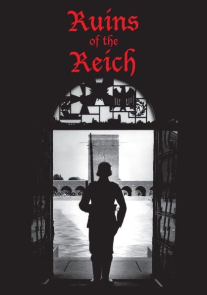 Ruins of the Reich (2007) starring N/A on DVD