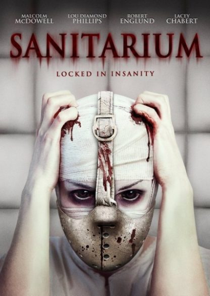 Sanitarium (2013) starring Malcolm McDowell on DVD
