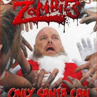 Santa Claus Versus the Zombies (2010) starring Billy W. Blackwell on DVD