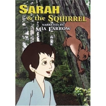 Sarah and the Squirrel (1982) starring Mia Farrow on DVD on DVD