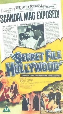 Secret File: Hollywood (1962) starring Robert Clarke on DVD on DVD