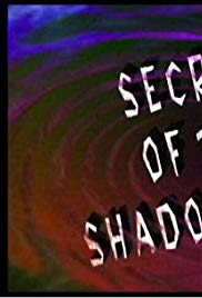 Secrets of the Shadow World, Parts 1-3 (1999) starring Steve Anker on DVD on DVD