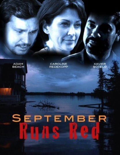 September Runs Red (2012) starring Caroline Redekopp on DVD