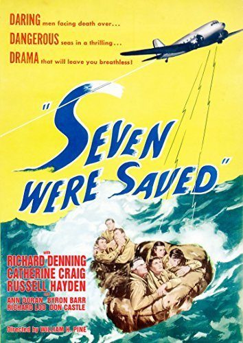 Seven Were Saved (1947) starring Richard Denning on DVD DVD Seven Were Saved (1947) starring Richard Denning on DVD