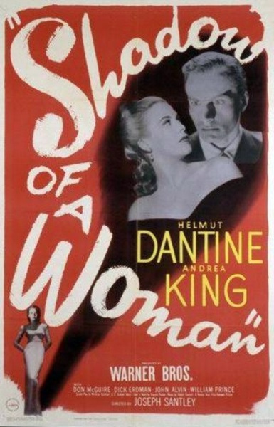 Shadow of a Woman (1946) starring Helmut Dantine on DVD on DVD