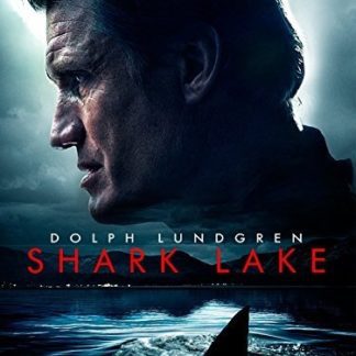Shark Lake (2015) starring Dolph Lundgren on DVD