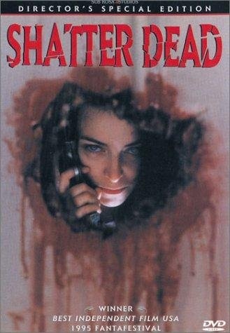 Shatter Dead (1994) starring Stark Raven on DVD on DVD