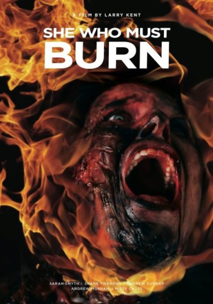 She Who Must Burn (2015) starring Sarah Smyth on DVD