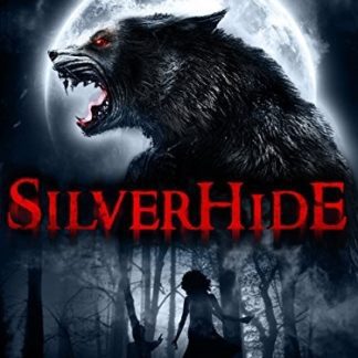 Silverhide (2015) starring Kelly Wines on DVD