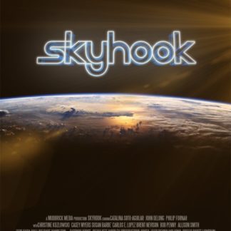 Skyhook (2012) starring Catalina Soto-Aguilar Kind on DVD