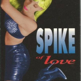 Spike of Love (1994) starring Gerry Quigley on DVD