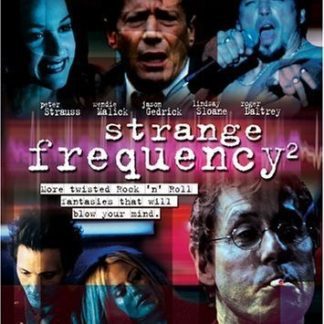 Strange Frequency 2 (2002) starring Roger Daltrey on DVD
