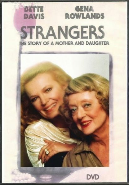 Strangers: The Story of a Mother and Daughter (1979) starring Bette Davis on DVD on DVD