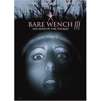 The Bare Wench Project 3: Nymphs of Mystery Mountain (2002) starring Julie K. Smith on DVD on DVD