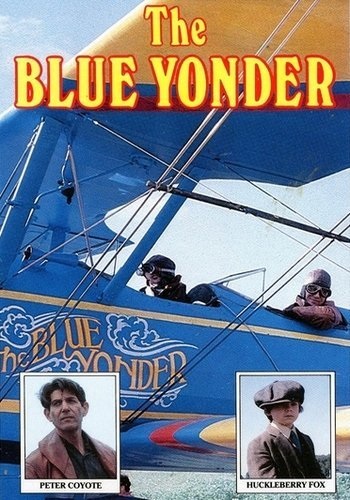 The Blue Yonder (1985) starring Peter Coyote on DVD on DVD