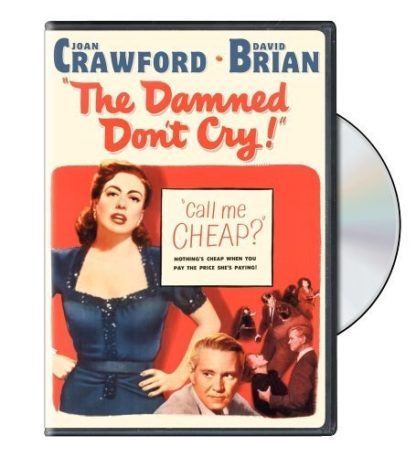 The Damned Don't Cry (1950) starring Joan Crawford on DVD on DVD