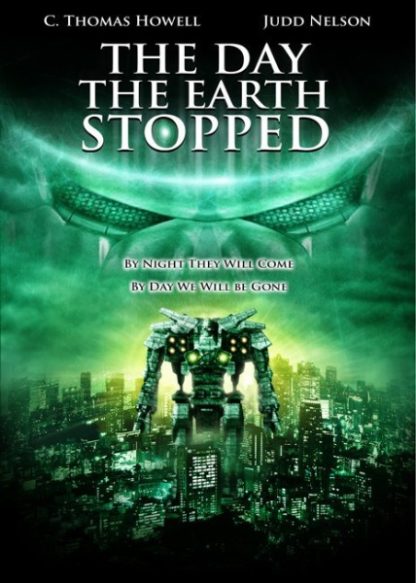 The Day the Earth Stopped (2008) starring C. Thomas Howell on DVD on DVD