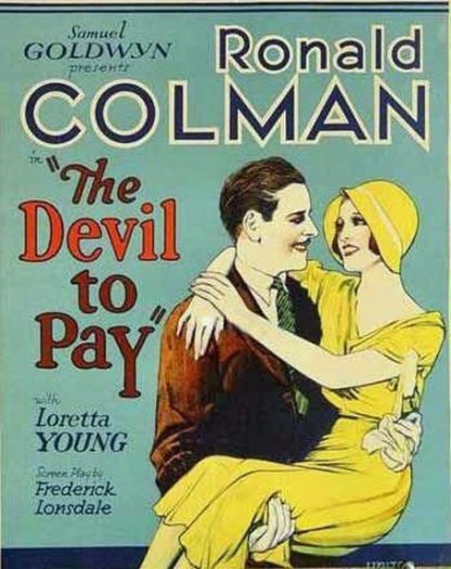 The Devil to Pay! (1930) starring Ronald Colman on DVD on DVD