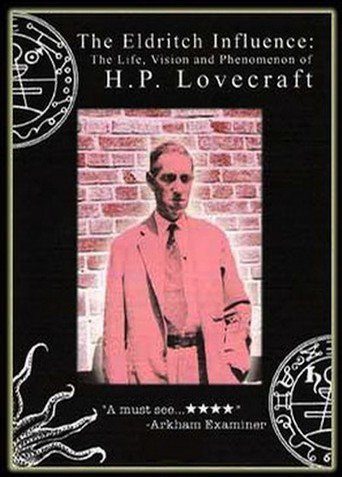 The Eldritch Influence: The Life, Vision, and Phenomenon of H.P. Lovecraft (2003) starring Ramsey Campbell on DVD DVD The Eldritch Influence: The Life, Vision, and Phenomenon of H.P. Lovecraft (2003) starring Ramsey Campbell on DVD