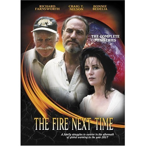 The Fire Next Time (1993–) starring Craig T. Nelson on DVD on DVD
