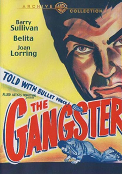 The Gangster (1947) starring Barry Sullivan on DVD on DVD